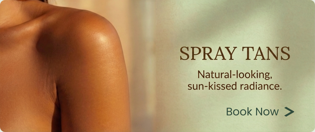 Spray Tans — natural-looking, sun-kissed radiance